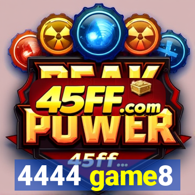 4444 game8
